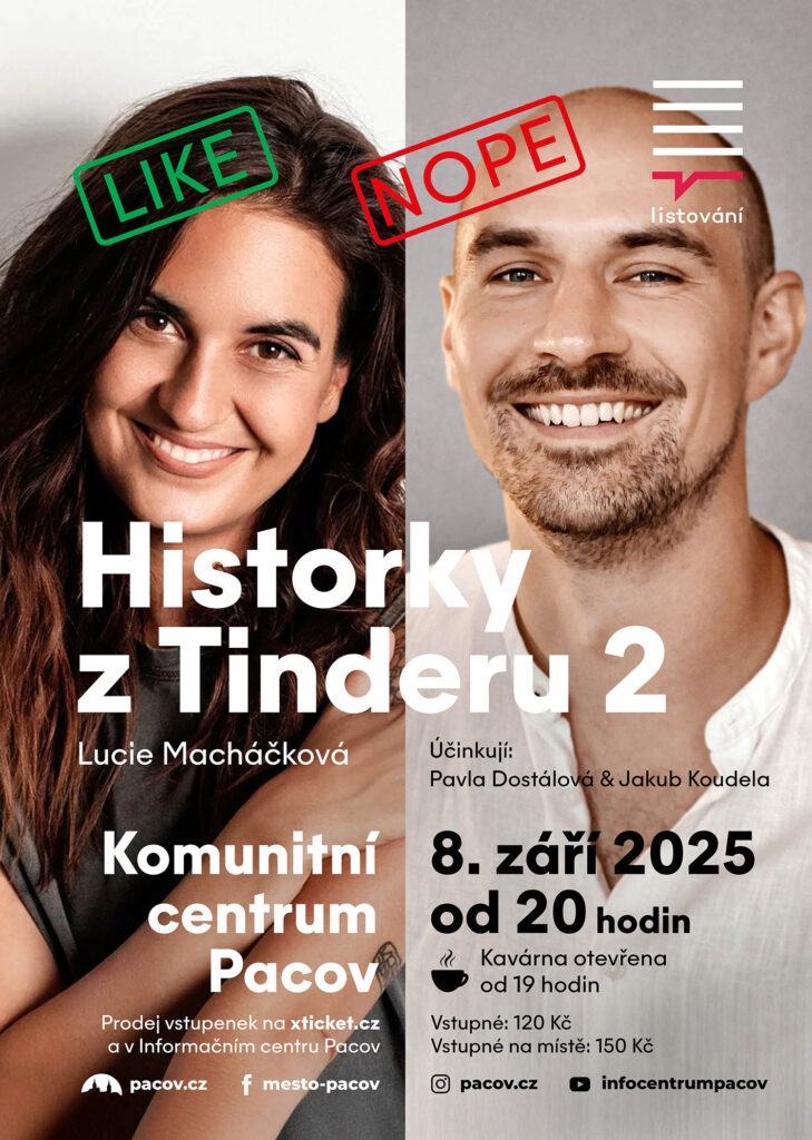 Historky z Tinderu 2 / Komunitní centrum Pacov 8. září 2025 od 18.30 hodin