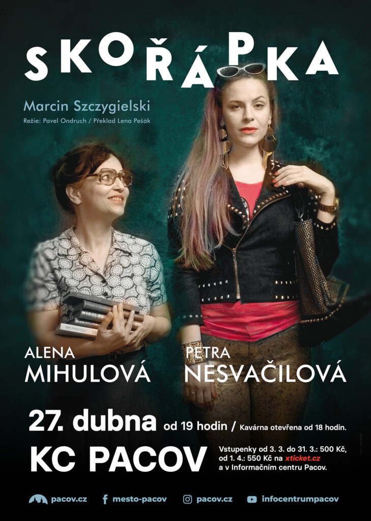 Skořápka / Komunitní centrum Pacov 27. dubna od 19 hodin