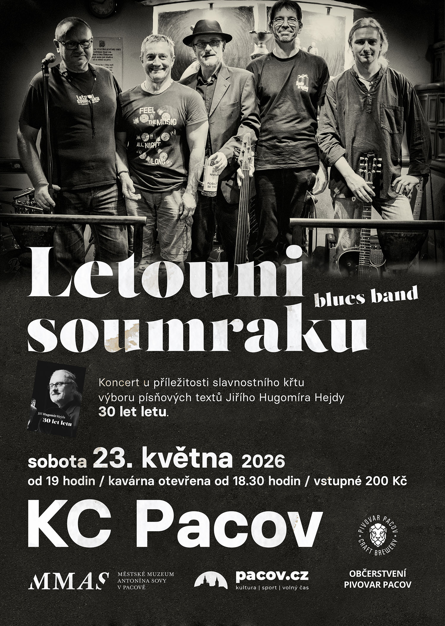 Letouni soumraku / KC Pacov / 23. května 2026 od 19 hodin