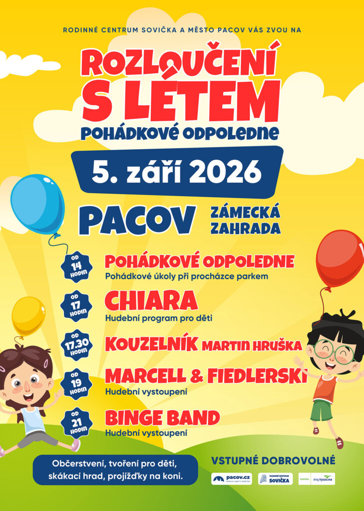 Rozloučení s létem & Pohádkové odpoledne / Zámek Pacov / 5. září 2026