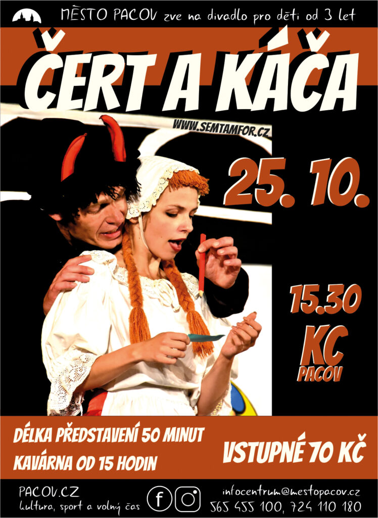 Čert a Káča / Komunitní centrum Pacov / 25. října