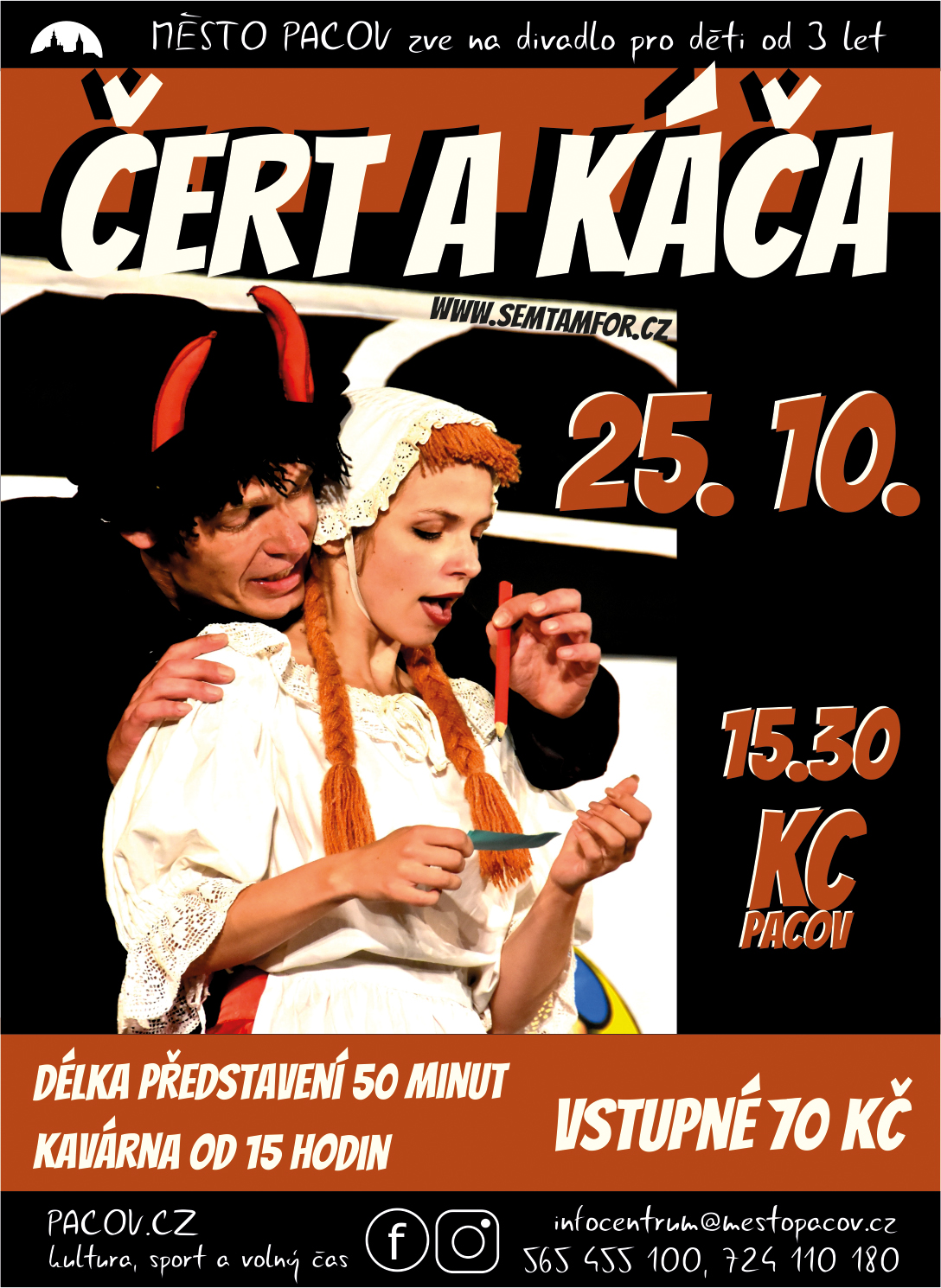 Čert a Káča / Komunitní centrum Pacov / 25. října
